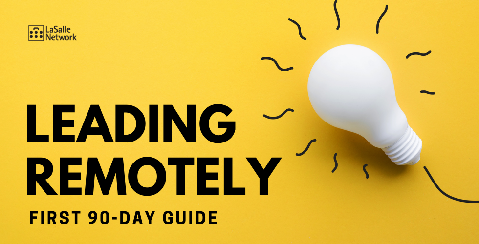 How to excel in the first 90 days of remote management