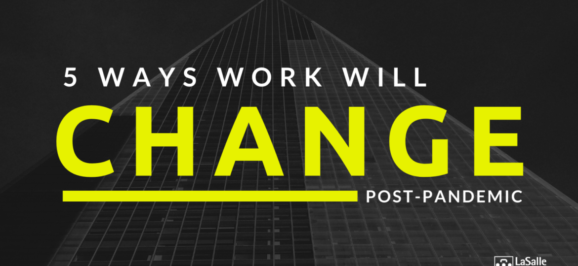 Work-Will-Change
